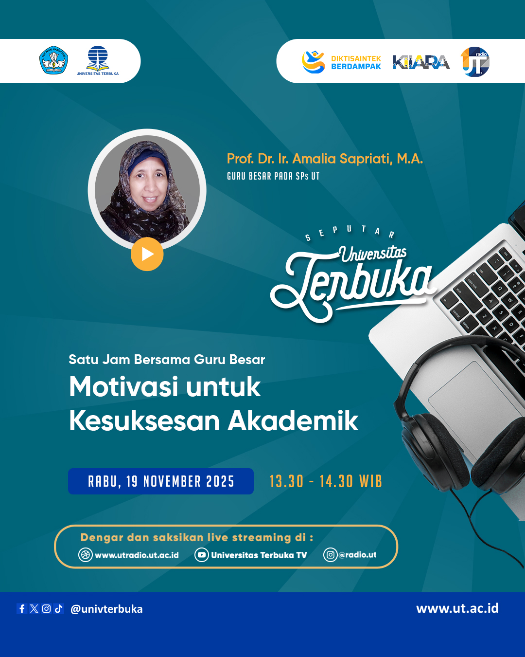 Satu Jam Bersama Guru Besar : Motivasi untuk Kesuksesan Akademik”