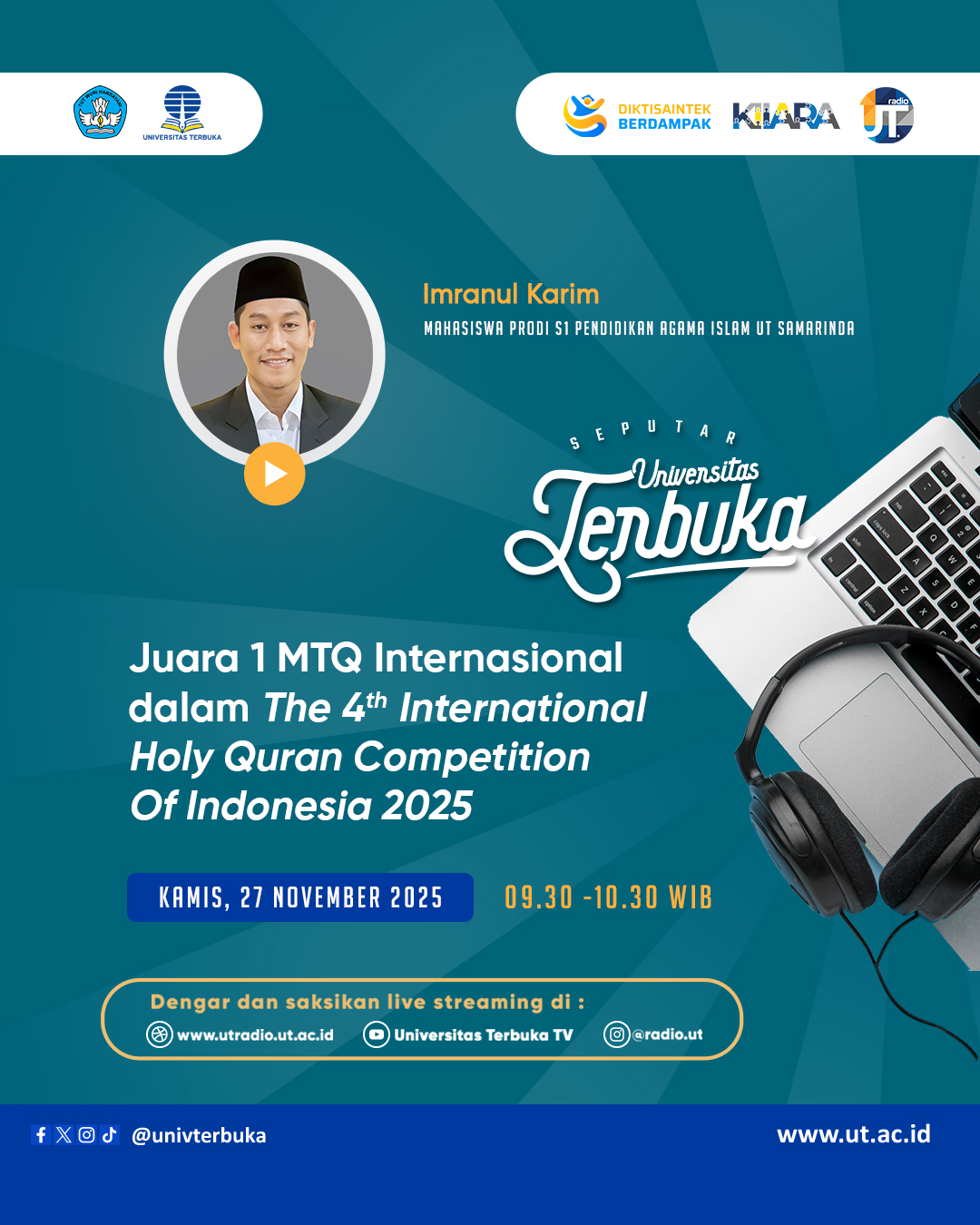 Bincang Mahasiswa Berprestasi: Juara 1 MTQ Internasional dalam The 4th International Holy Quran Competition Of Indonesia 2025