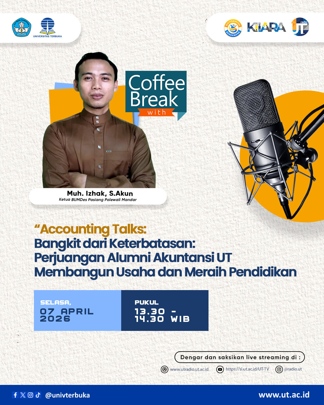 Accounting Talks: "Bangkit dari Keterbatasan: Perjuangan Alumni Akuntansi UT Membangun Usaha dan Meraih Pendidikan"