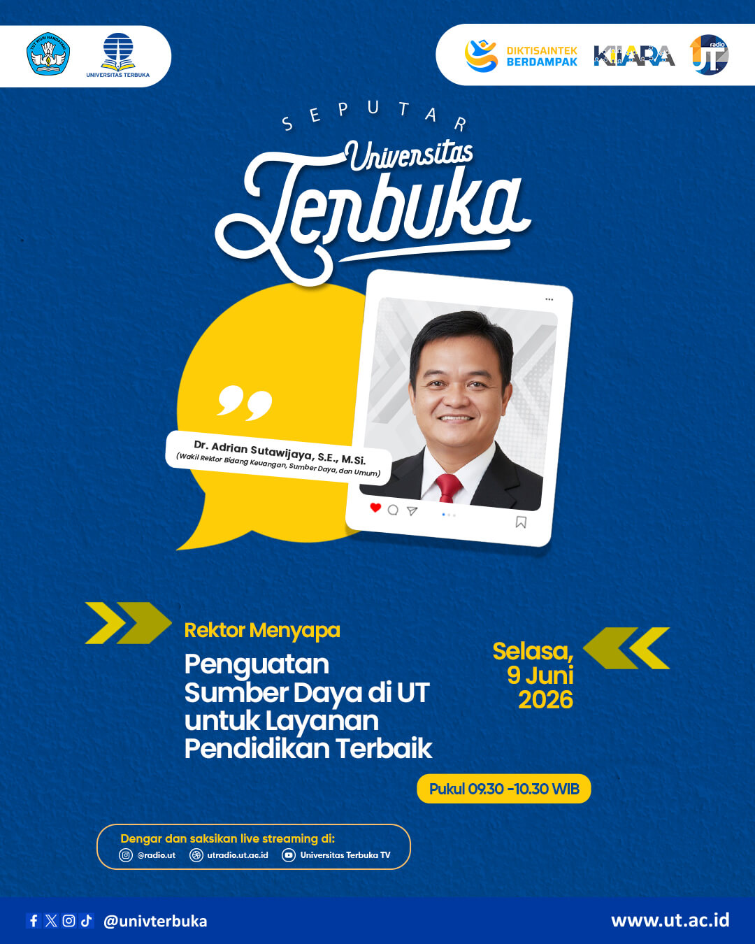 Rektor Menyapa: Penguatan Sumber Daya di UT untuk Layanan Pendidikan Terbaik