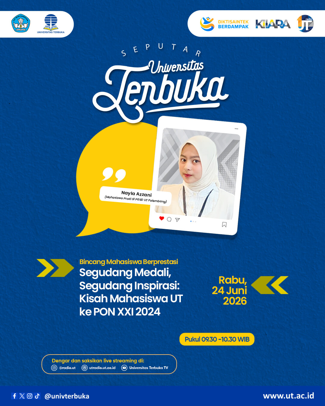Bincang Mahasiswa Berprestasi "Segudang Medali, Segudang Inspirasi: Kisah Mahasiswa UT ke PON XXI 2024"
