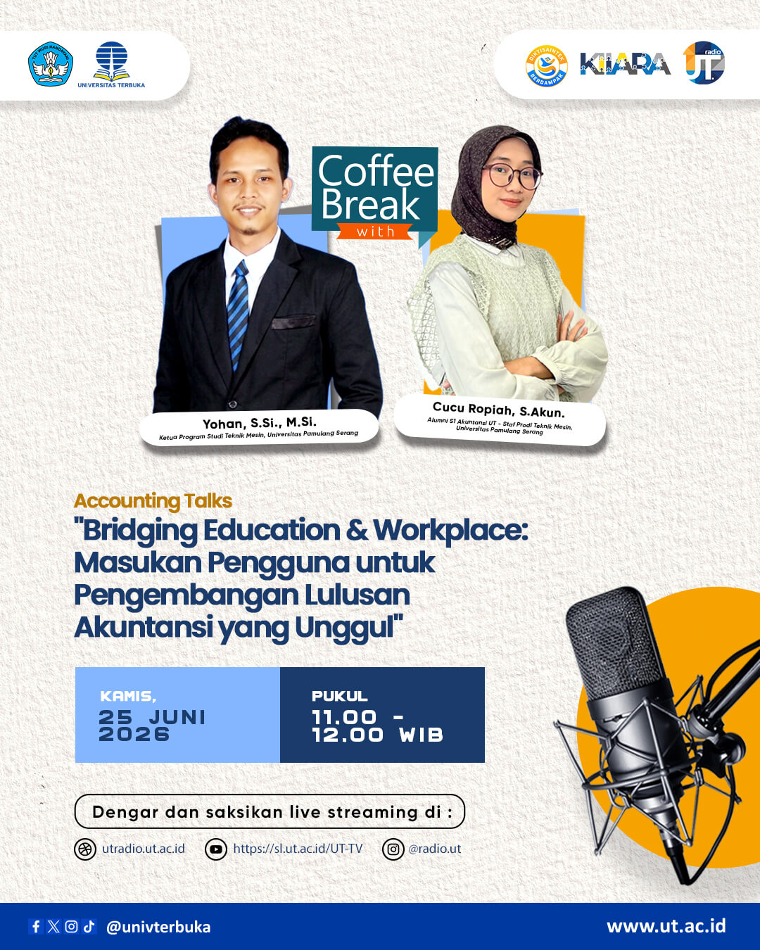 Accounting Talks "Bridging Education & Workplace: Masukan Pengguna untuk Pengembangan Lulusan Akuntansi yang Unggul"