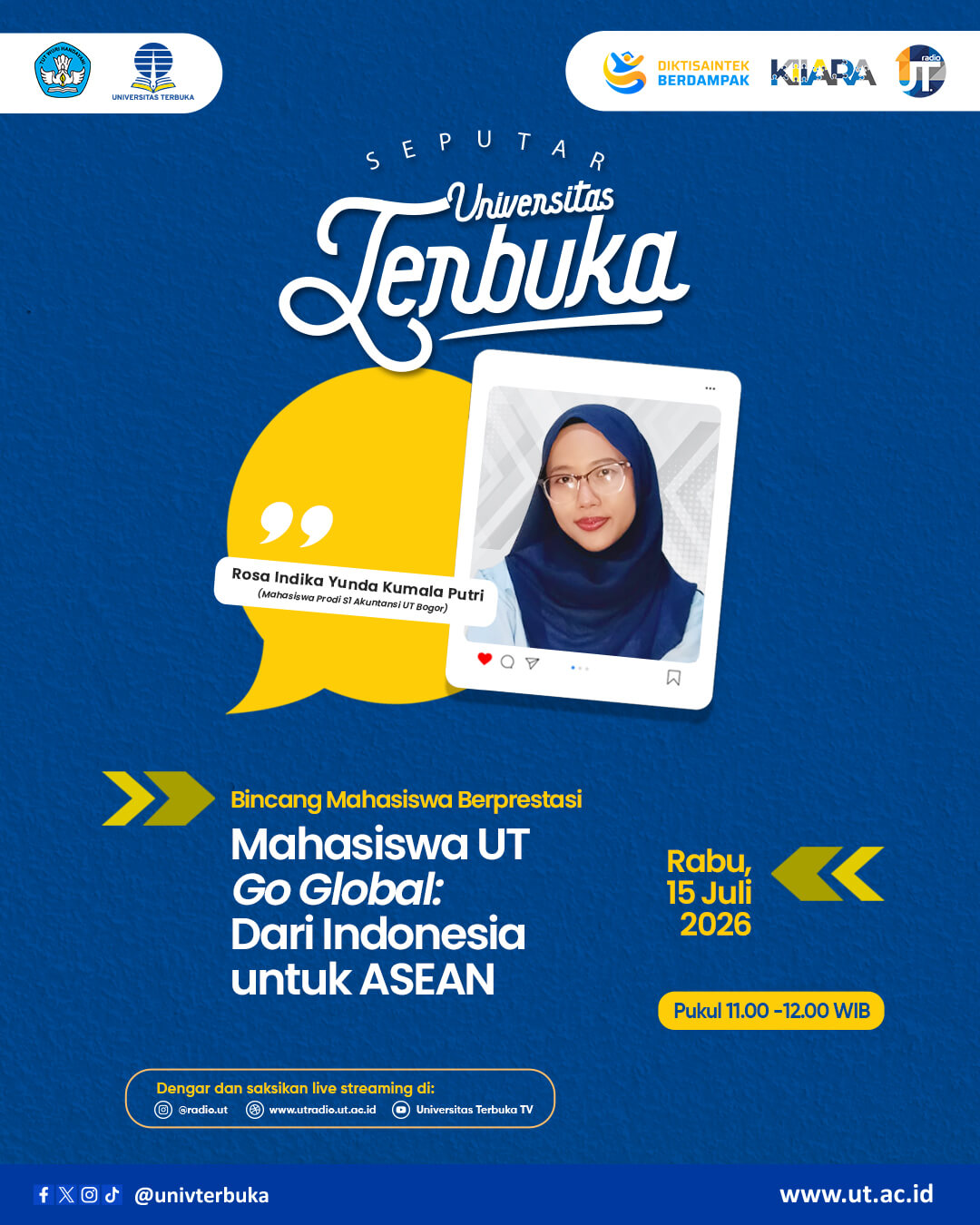 Bincang Mahasiswa Berprestasi "Mahasiswa UT Go Global: Dari Indonesia untuk ASEAN"