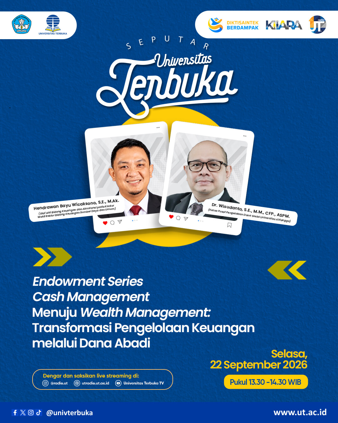 Endowment Series Universitas Terbuka "Cash Management Menuju Wealth Management: Transformasi Pengelolaan Keuangan melalui Dana Abadi"