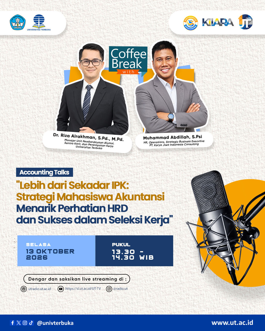 Accounting Talks: "Lebih dari Sekadar IPK: Strategi Mahasiswa Akuntansi Menarik Perhatian HRD dan Sukses dalam Seleksi Kerja"