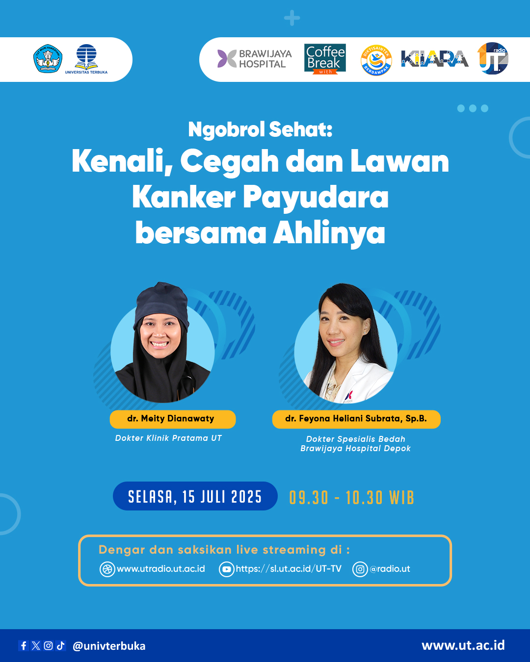 Ngobrol Sehat: Kenali, Cegah dan Lawan Kanker Payudara bersama Ahlinya